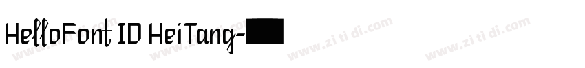 HelloFont ID HeiTang字体转换